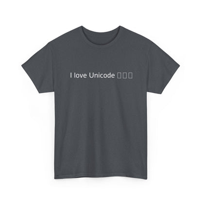 I love Unicode Shirt