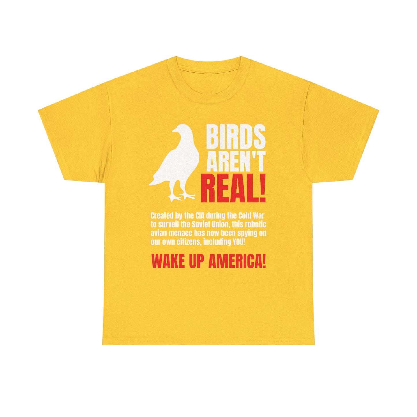 Birds Aren't Real Shirt