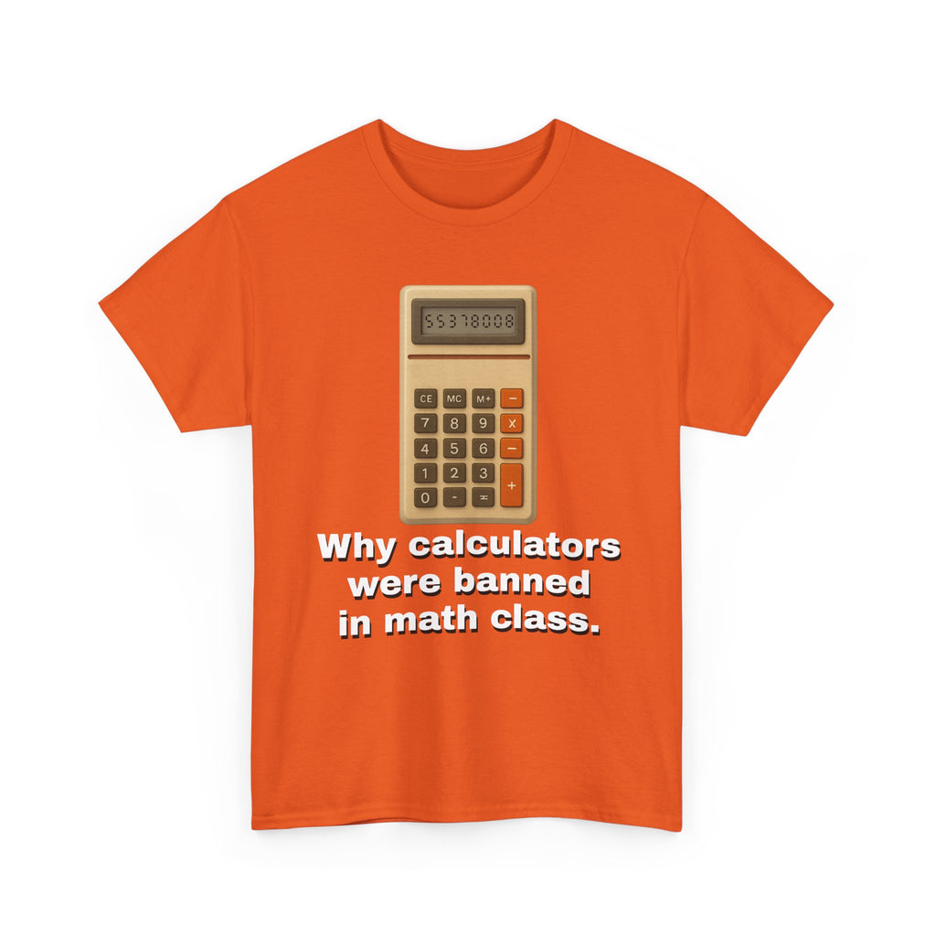 Banned Calculators Shirt