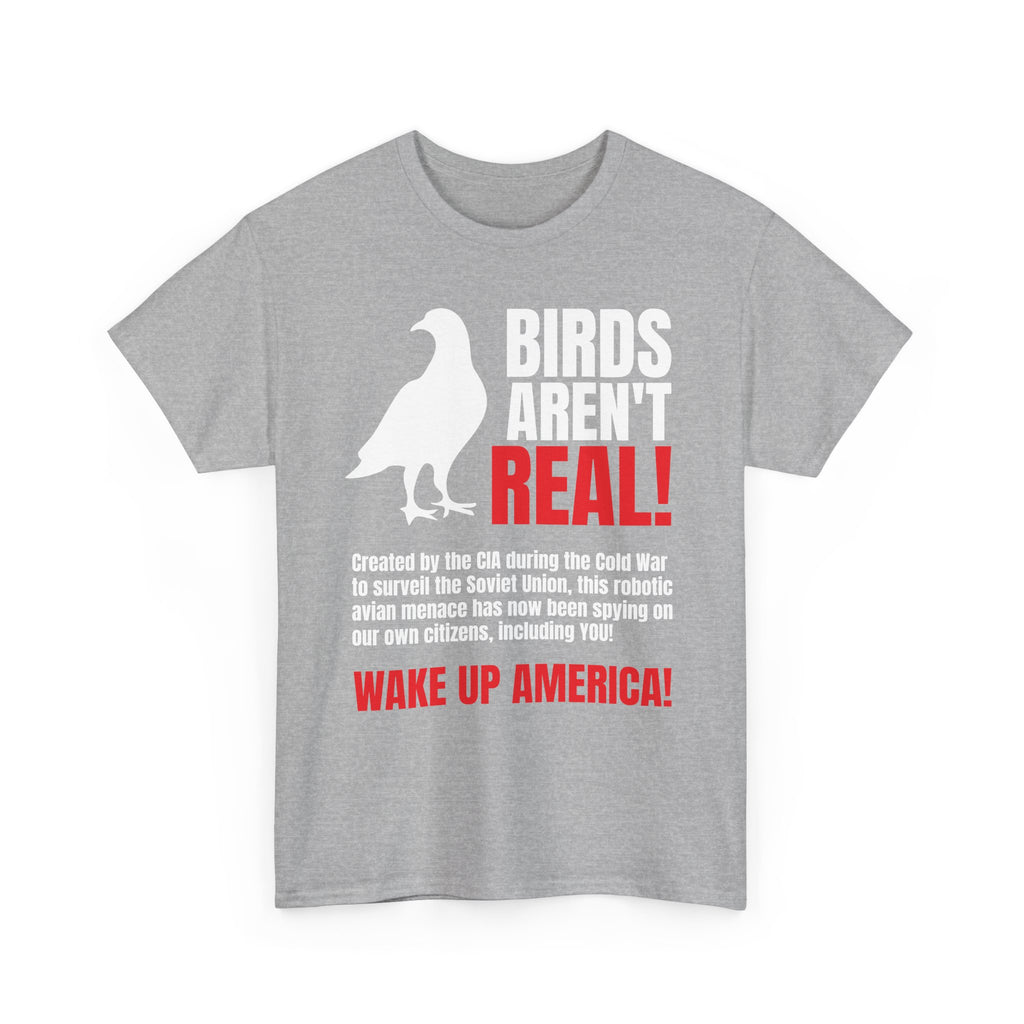 Birds Aren't Real Shirt
