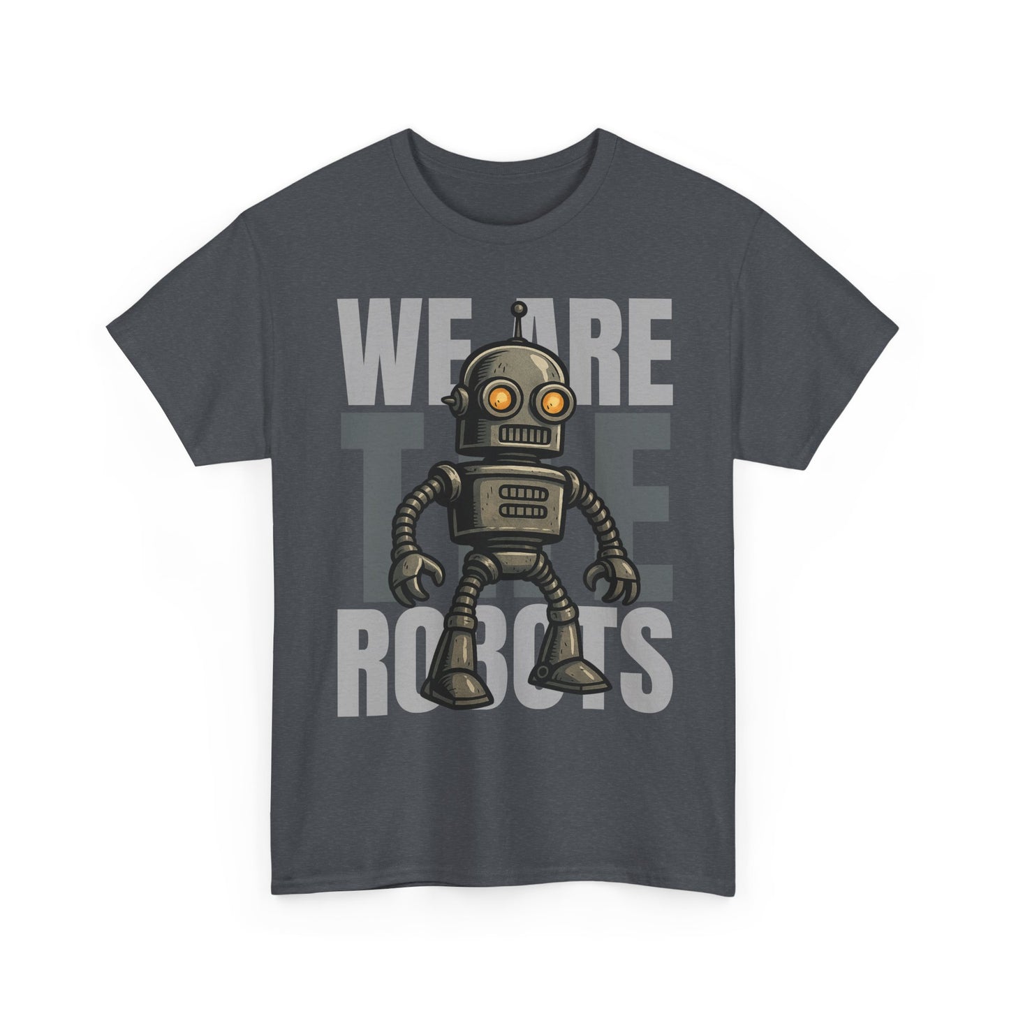 We Are The Robots Shirt