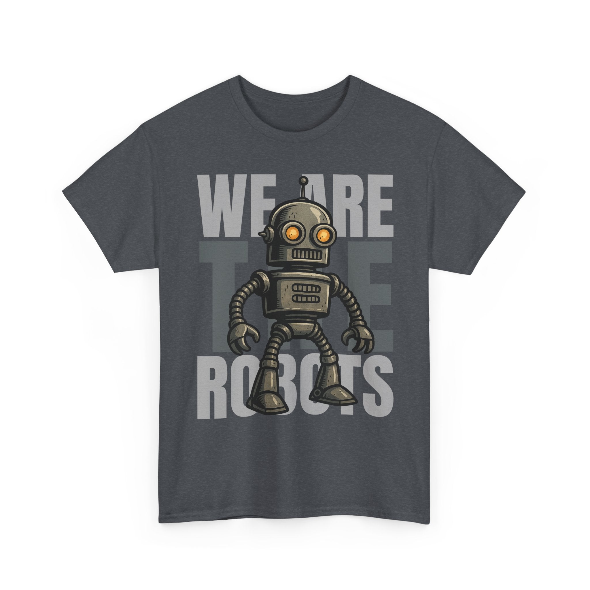 We Are The Robots Shirt