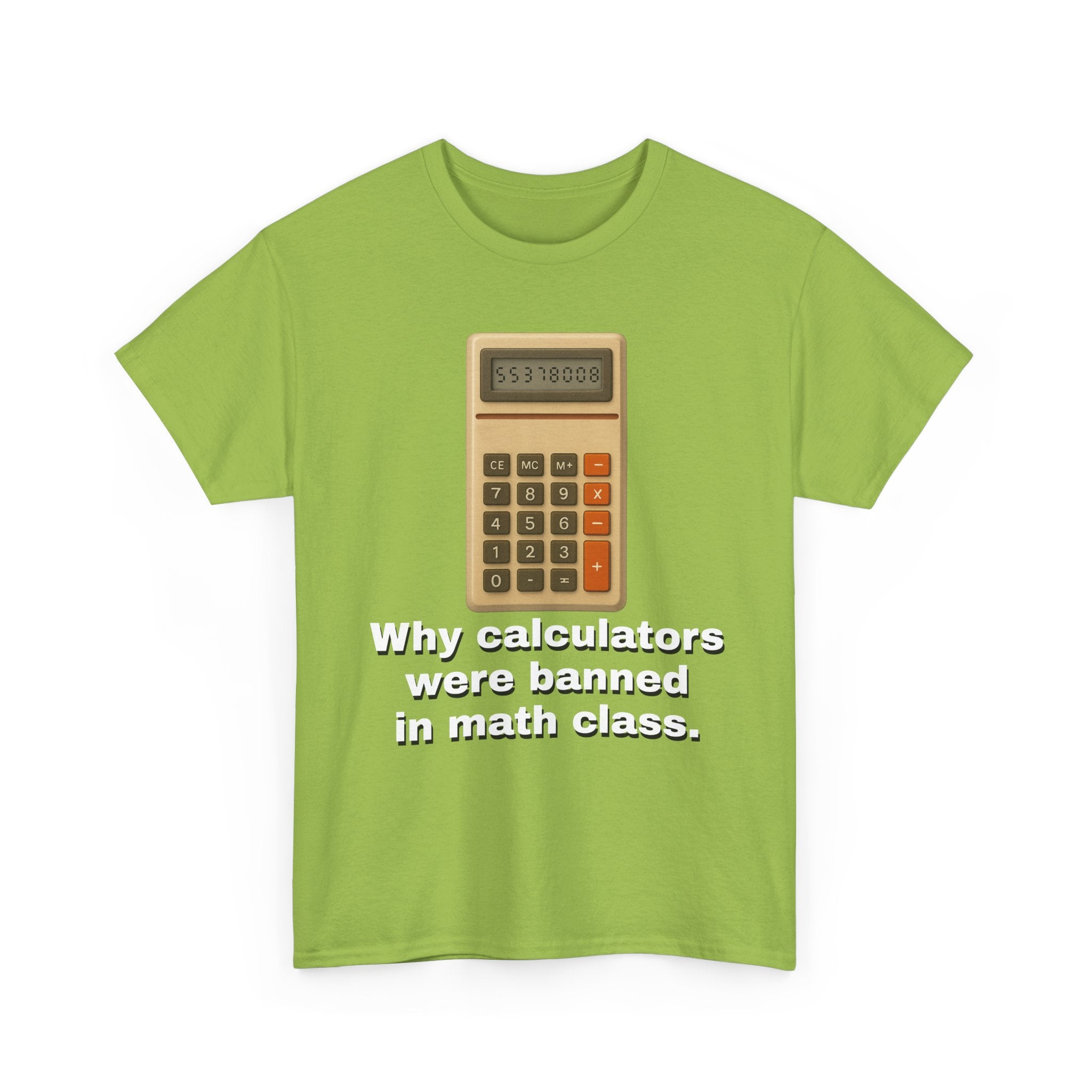Banned Calculators Shirt