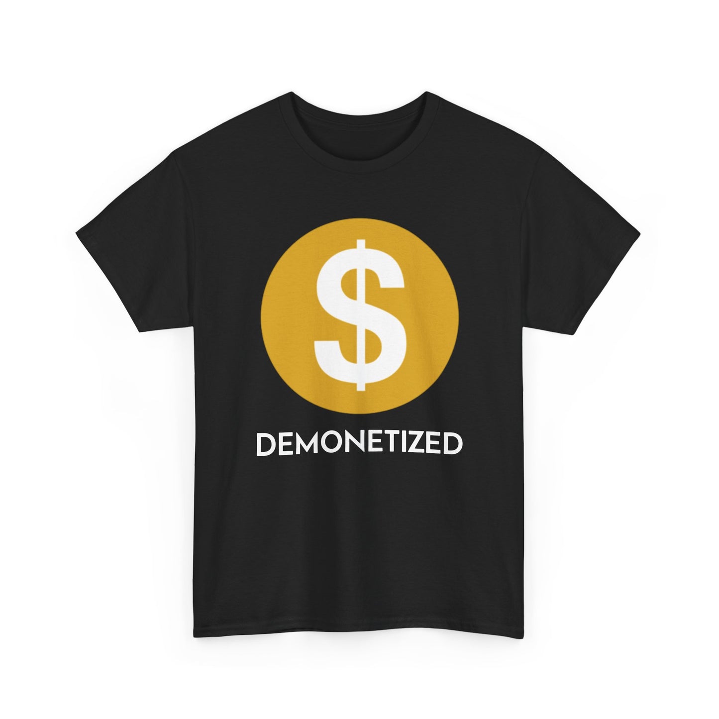 Youtube Demonetized Shirt