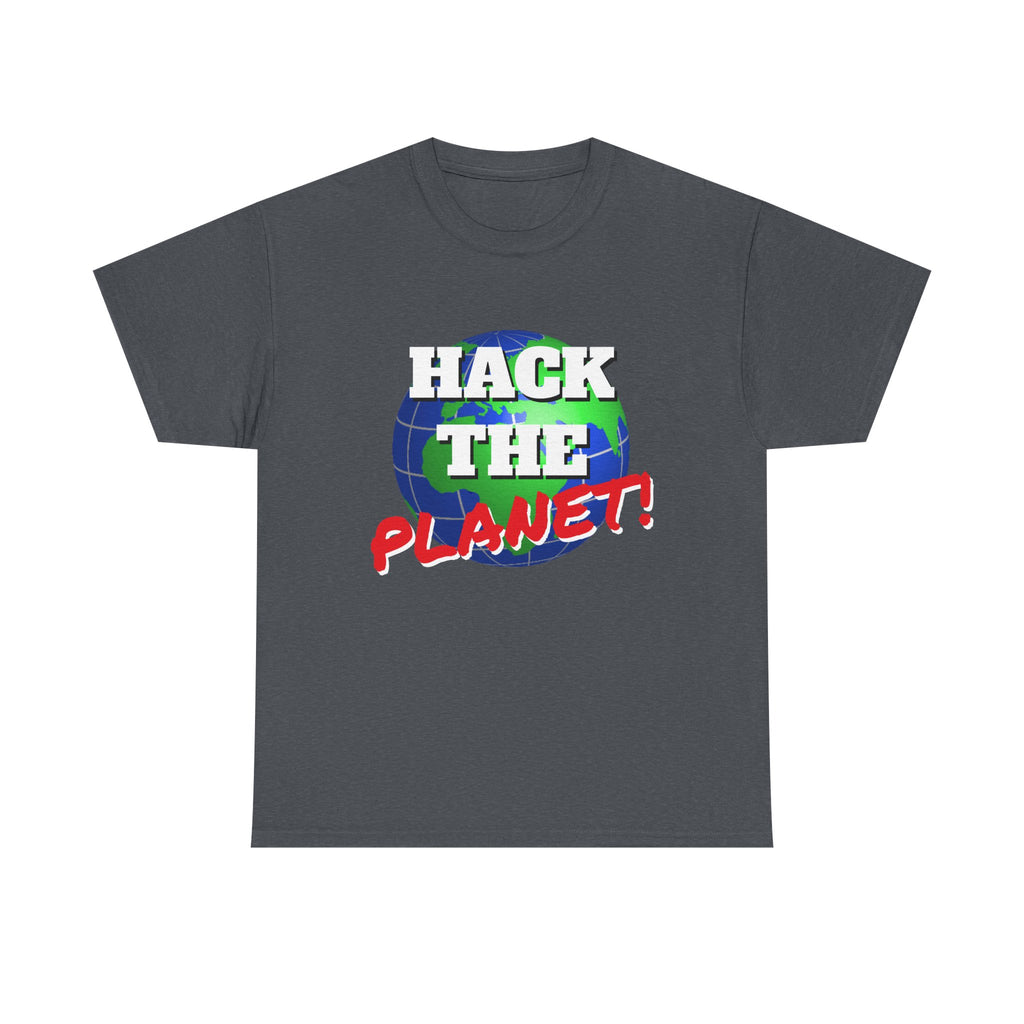 Hack The Planet! Shirt