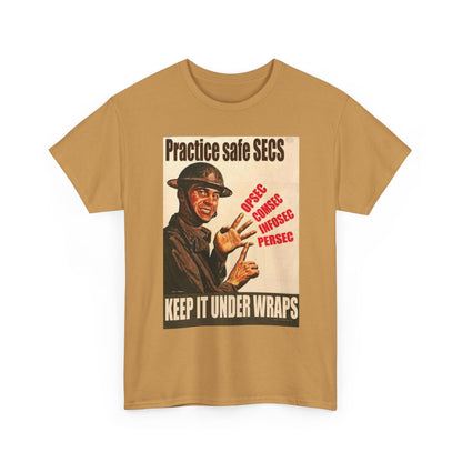 Practice Safe Secs Shirt
