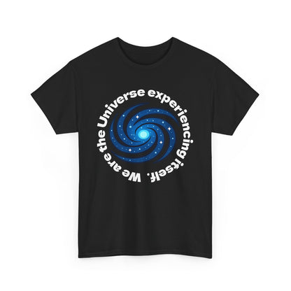 We are the Universe Shirt