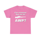 Can Someone Buy Me an AWP Shirt