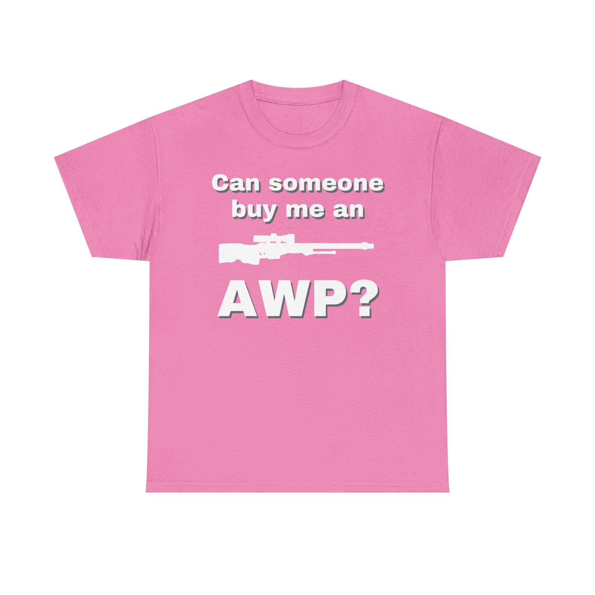 Can Someone Buy Me an AWP Shirt