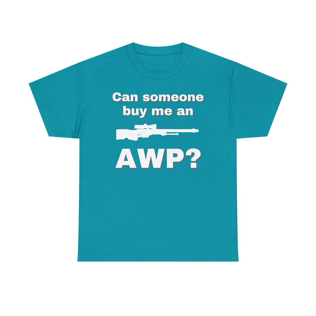 Can Someone Buy Me an AWP Shirt