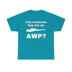 Can Someone Buy Me an AWP Shirt