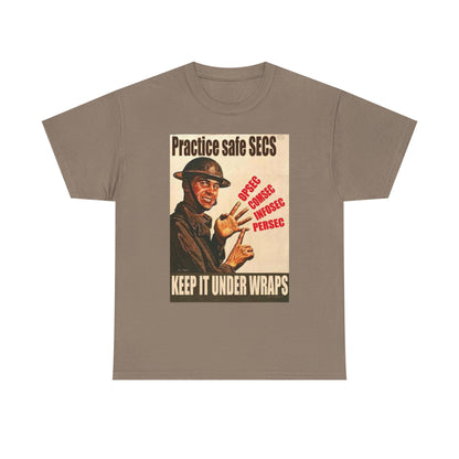Practice Safe Secs Shirt
