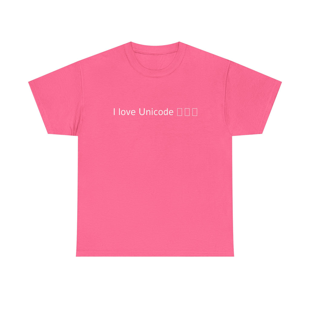 I love Unicode Shirt