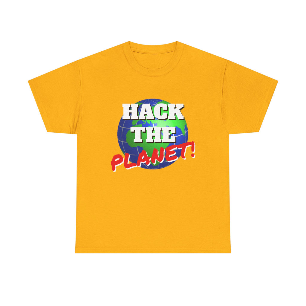 Hack The Planet! Shirt