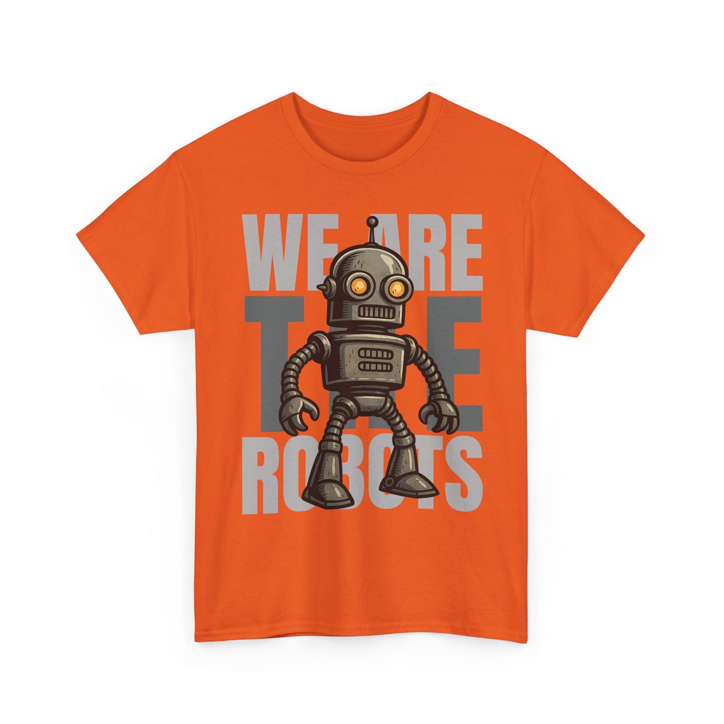 We Are The Robots Shirt