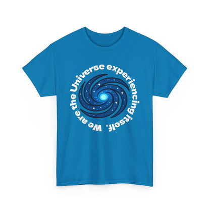 We are the Universe Shirt