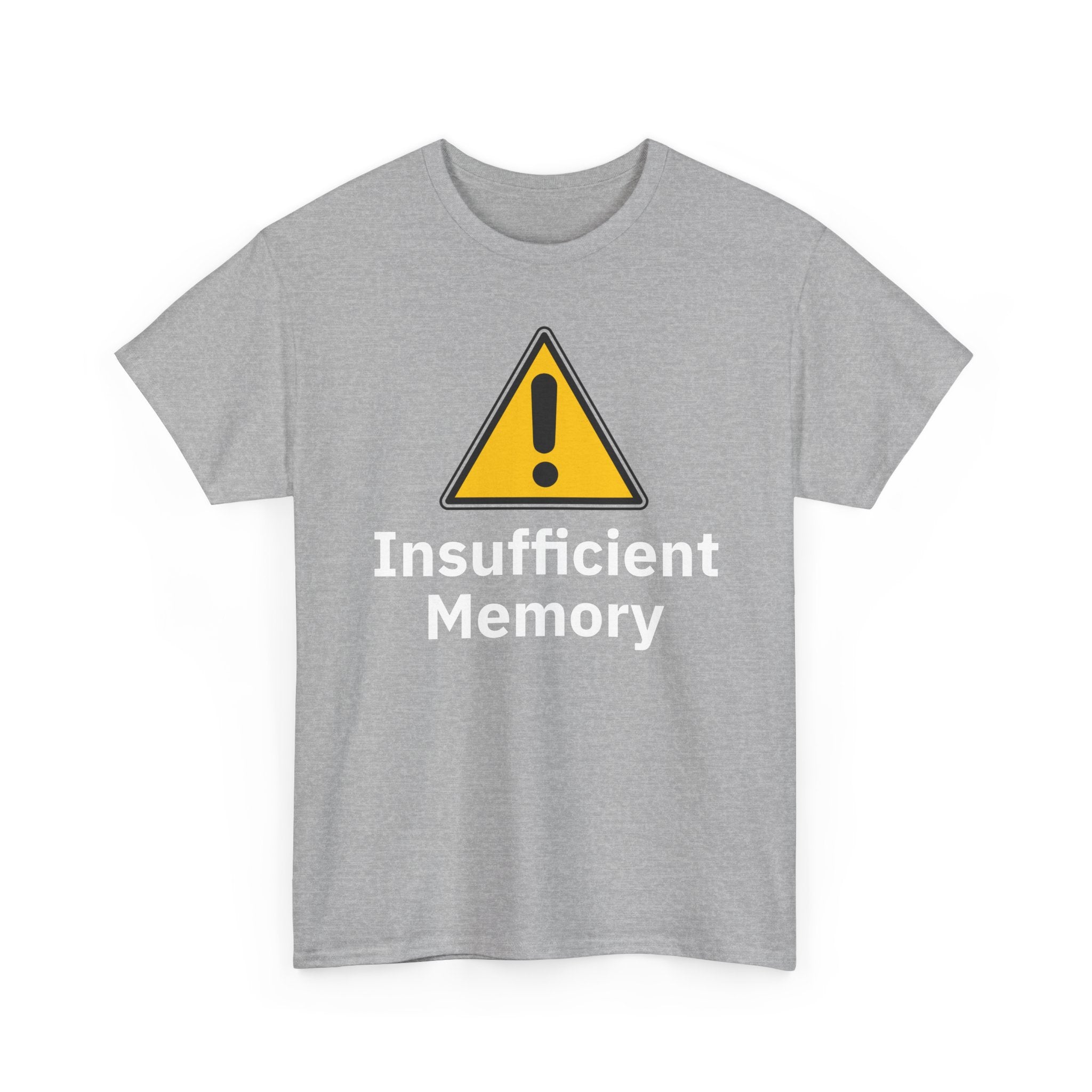 Insufficient Memory Shirt