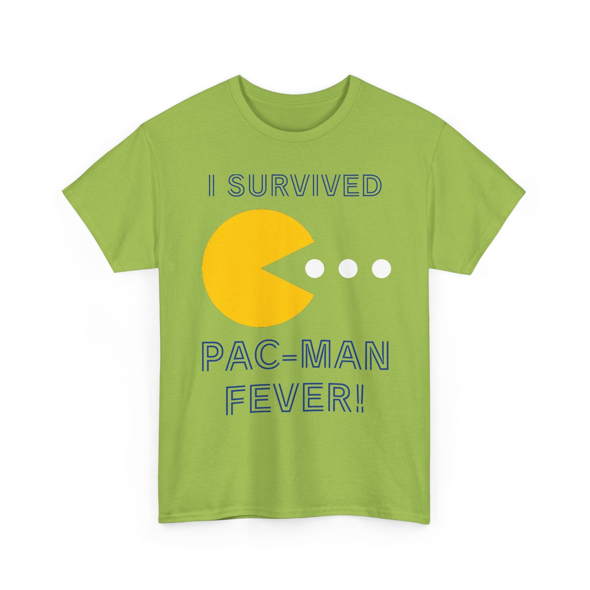 I Survived Pac-Man Fever! Shirt