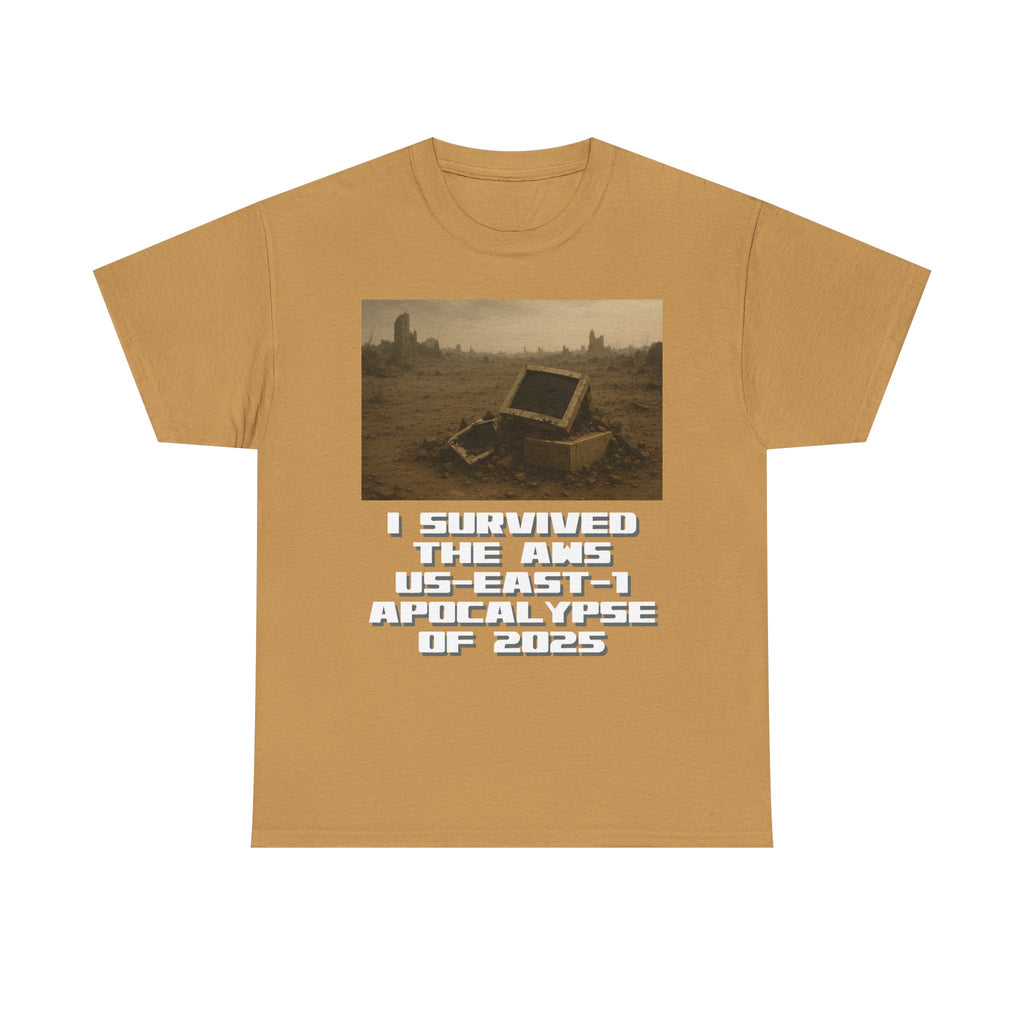 I Survived The AWS US-East-1 Apocalypse Shirt
