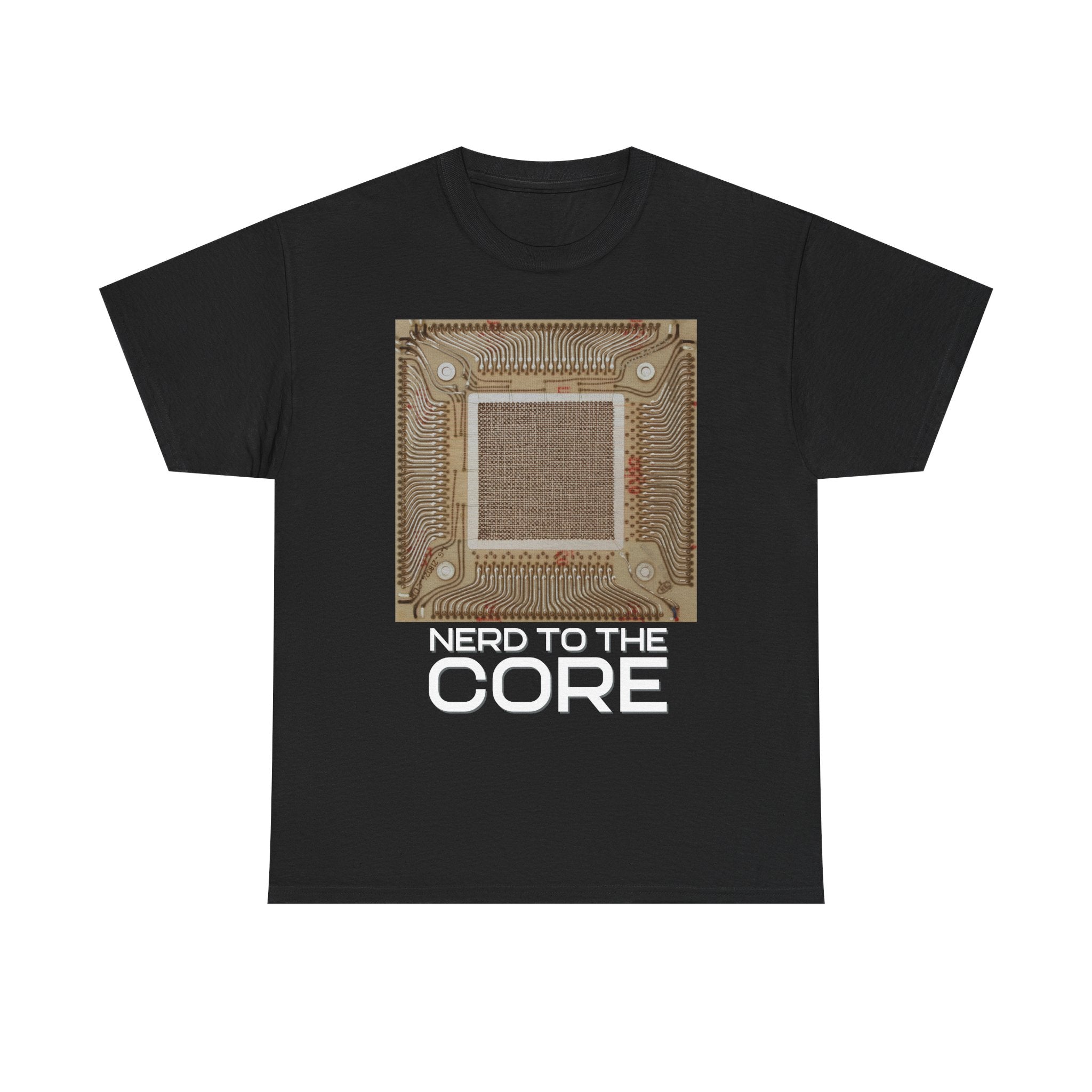 Nerd To The Core Shirt