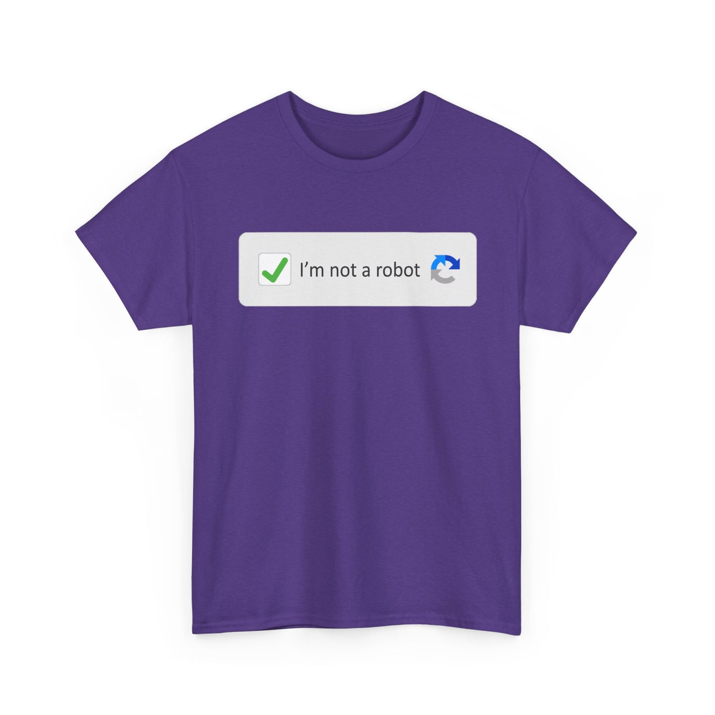 I'm Not A Robot Shirt