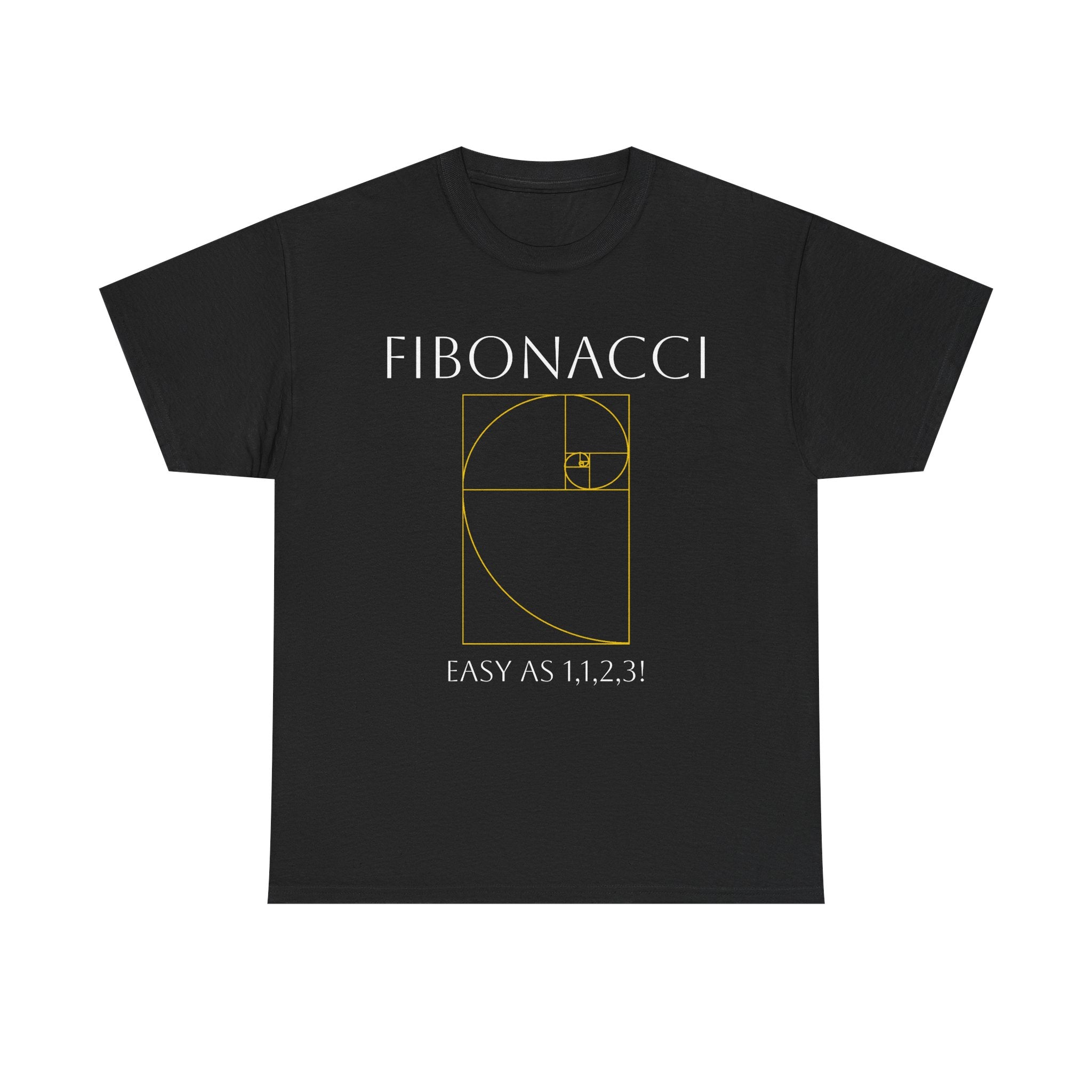 Fibonacci: Easy as 1, 1, 2, 3! Shirt