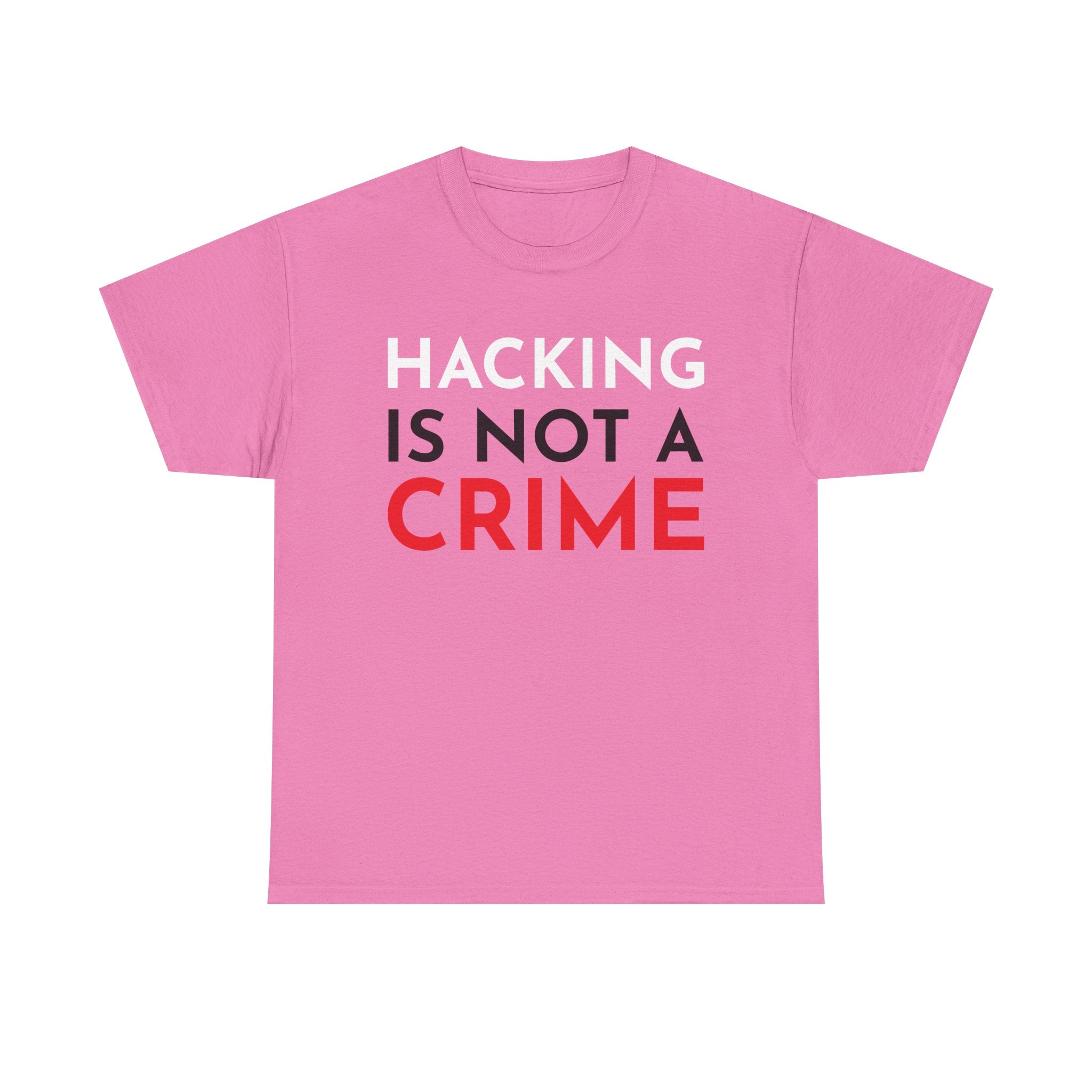 Hacking Is Not A Crime Shirt