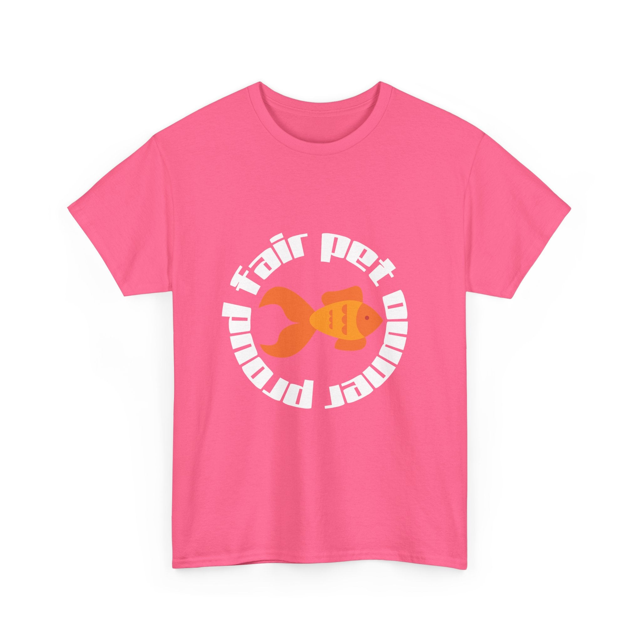 Proud Fair Pet Owner Shirt