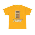 Banned Calculators Shirt