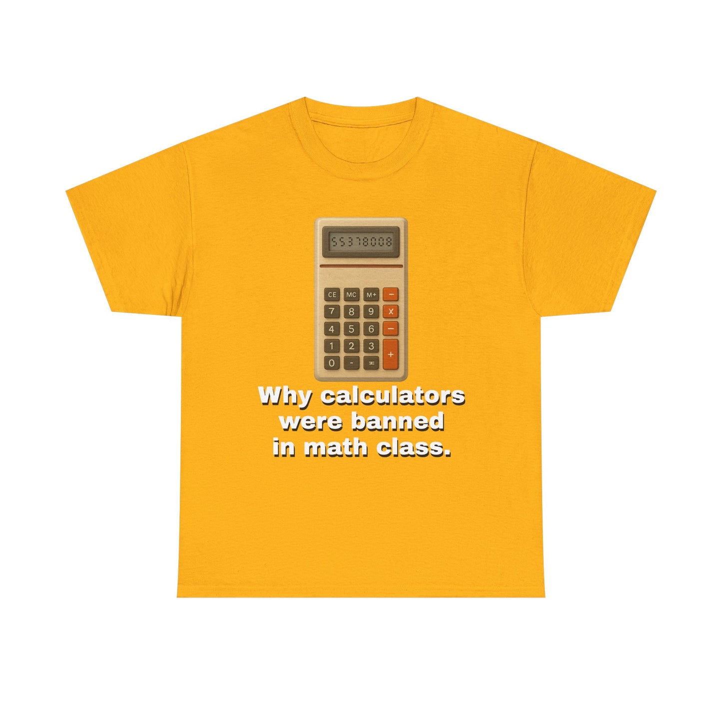 Banned Calculators Shirt