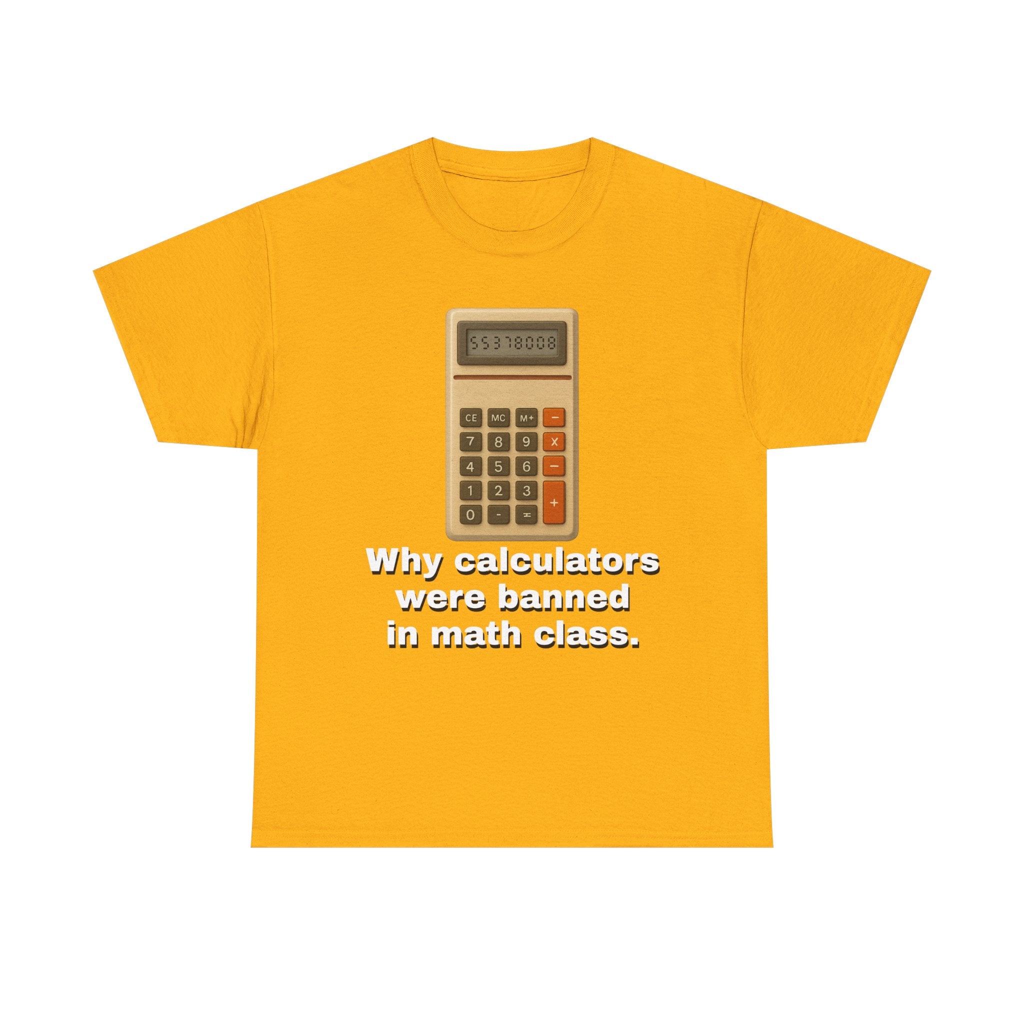 Banned Calculators Shirt