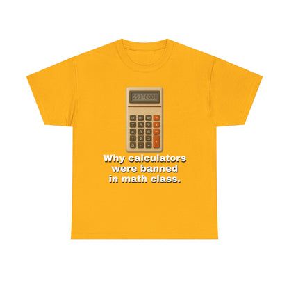 Banned Calculators Shirt