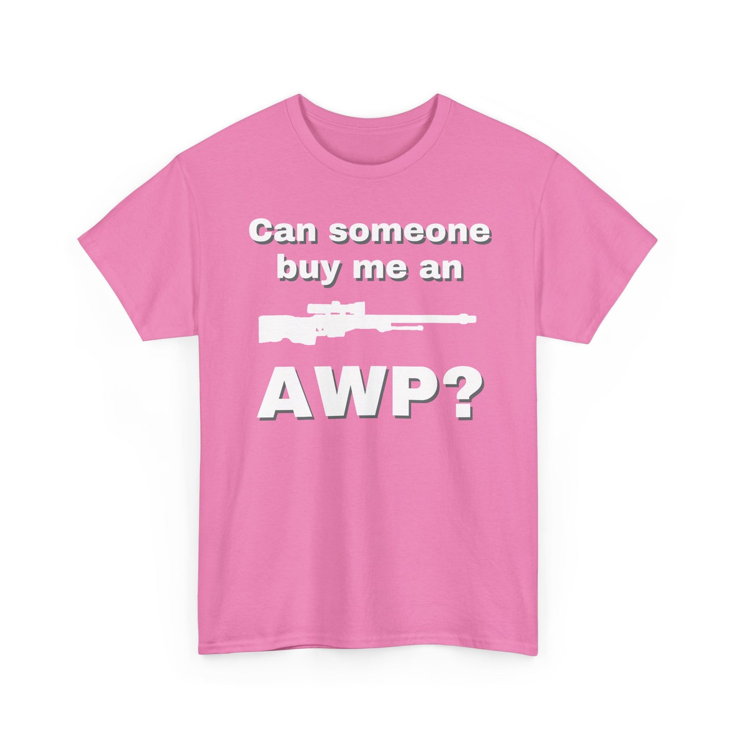 Can Someone Buy Me an AWP Shirt