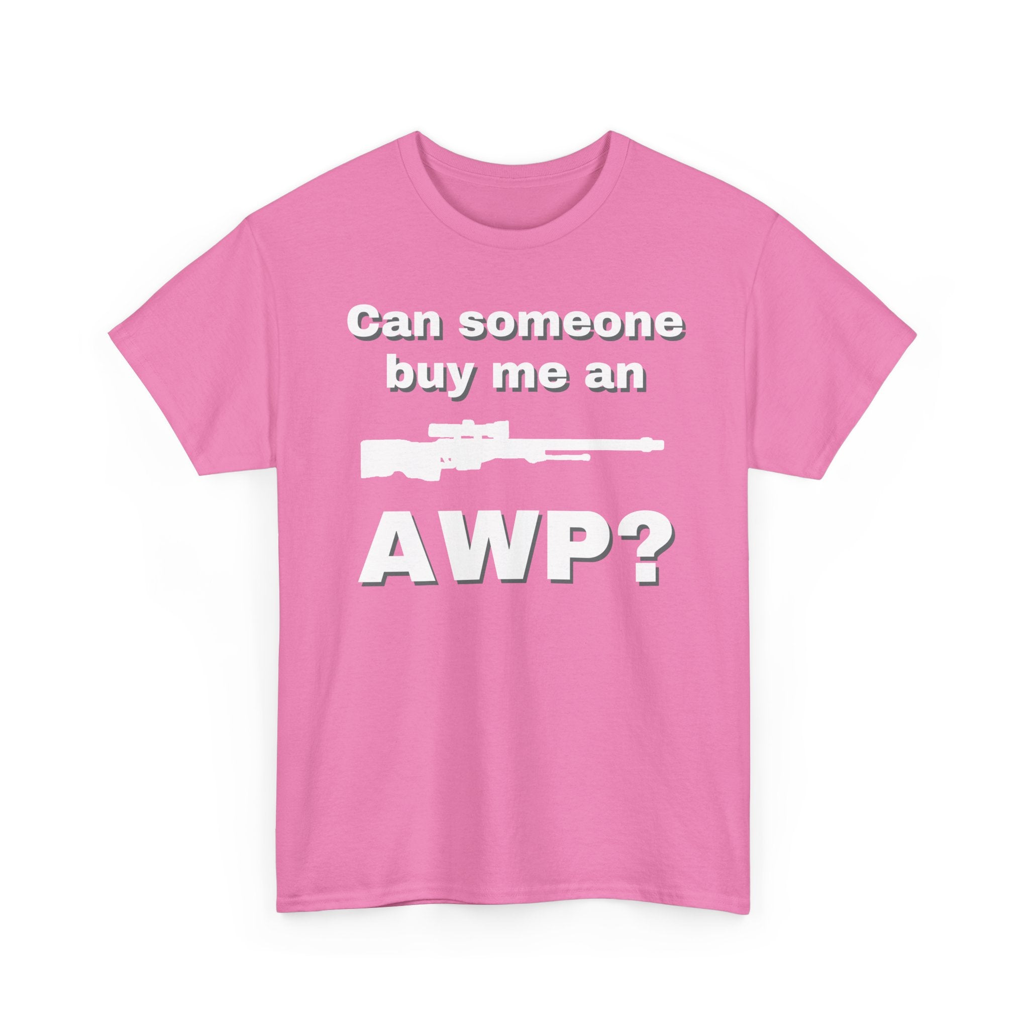 Can Someone Buy Me an AWP Shirt