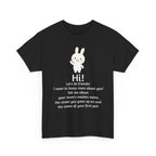 Security Bunny - Tell me more Shirt