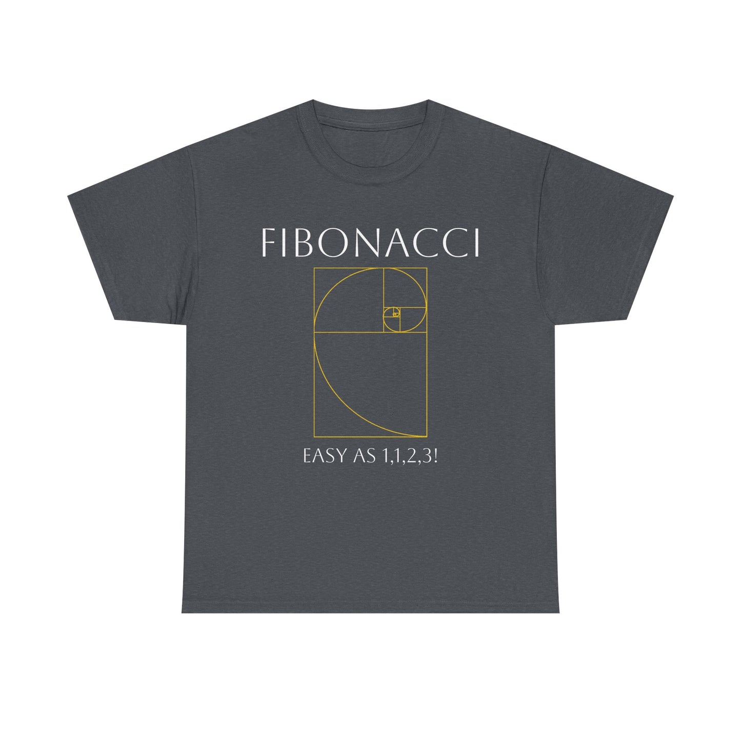 Fibonacci: Easy as 1, 1, 2, 3! Shirt