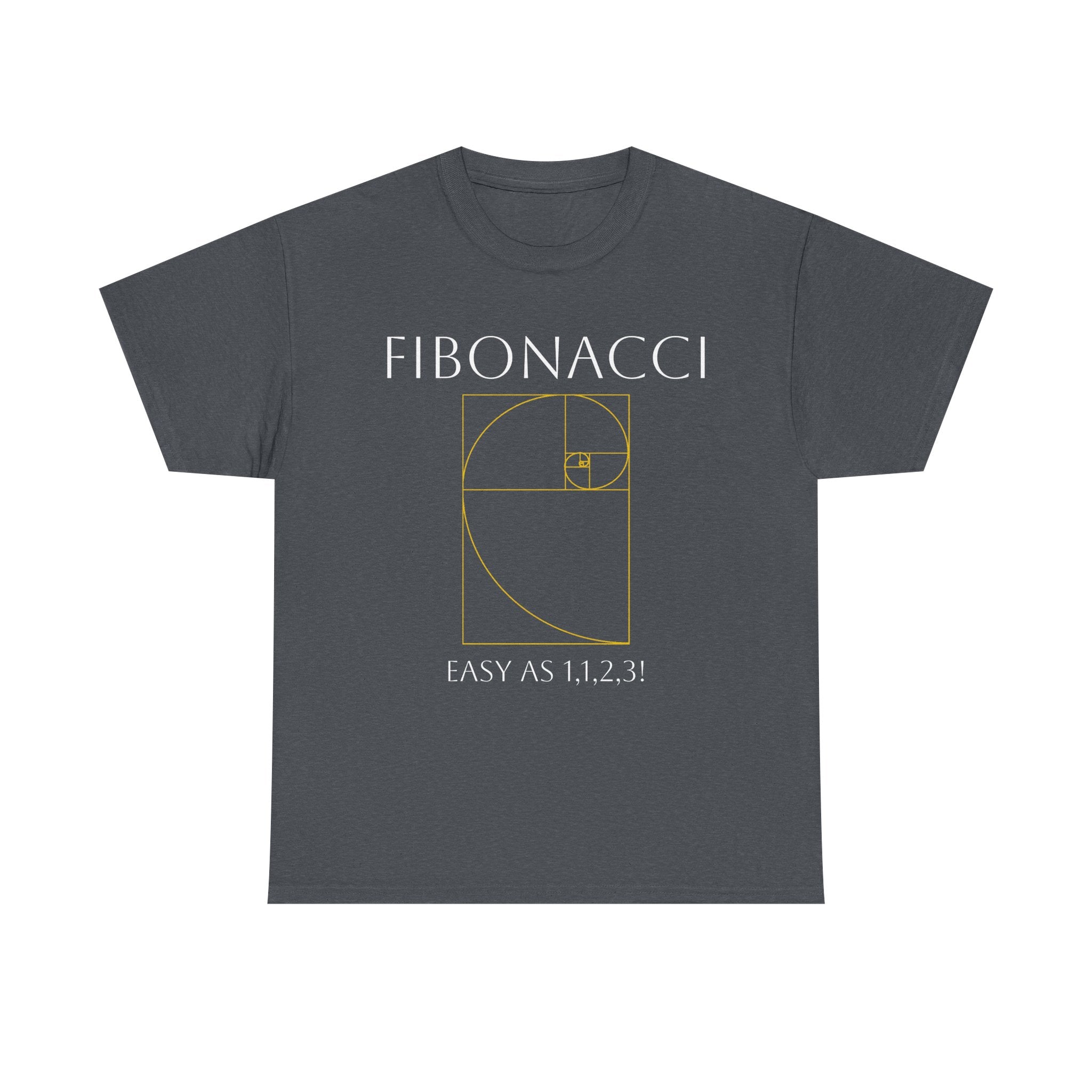 Fibonacci: Easy as 1, 1, 2, 3! Shirt