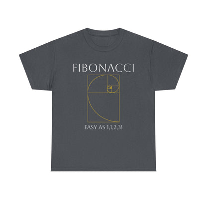 Fibonacci: Easy as 1, 1, 2, 3! Shirt