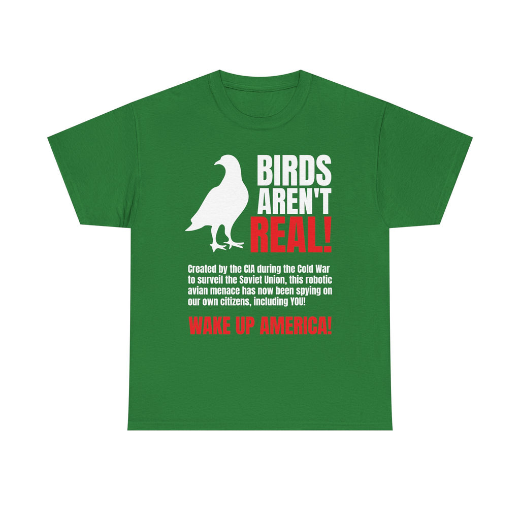 Birds Aren't Real Shirt