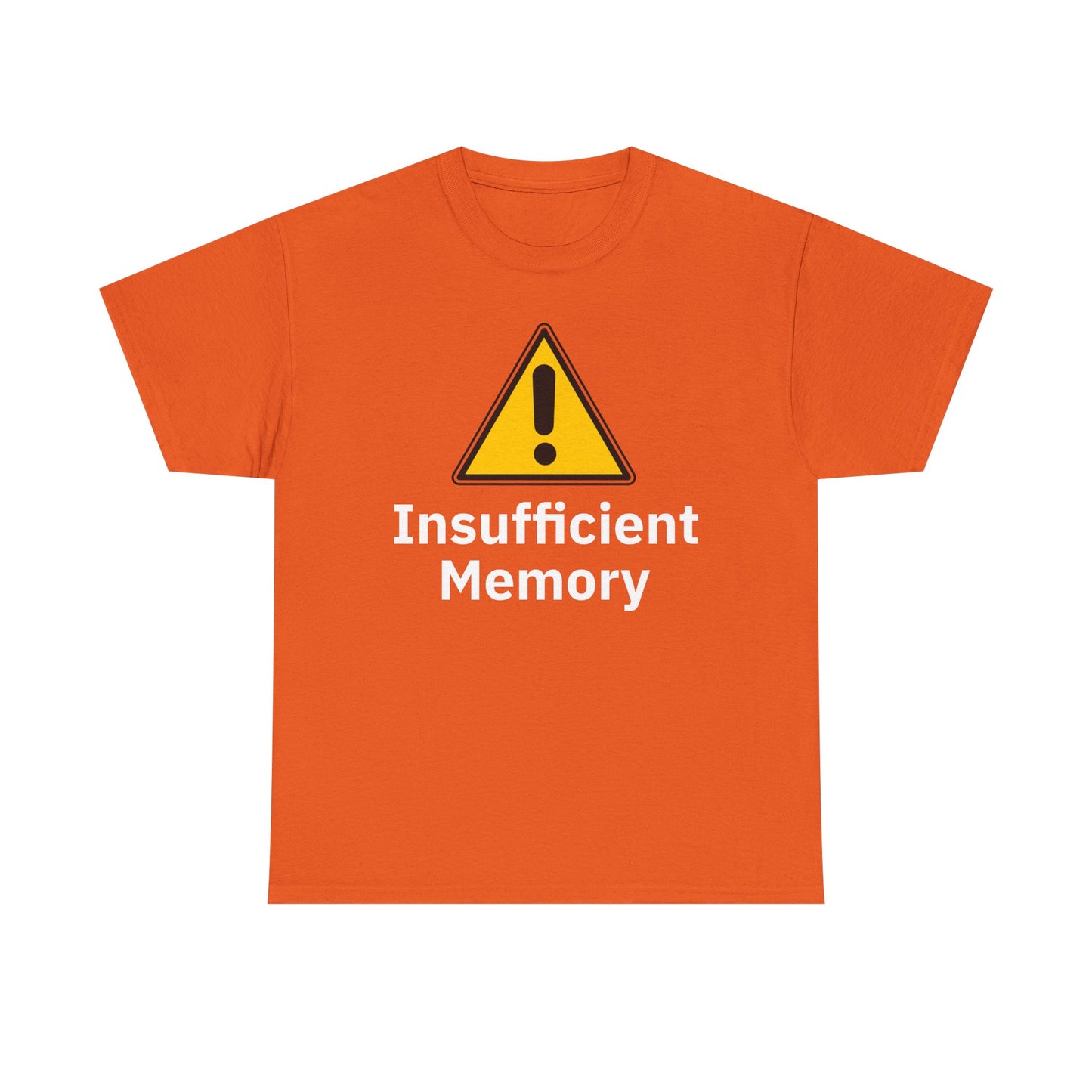 Insufficient Memory Shirt