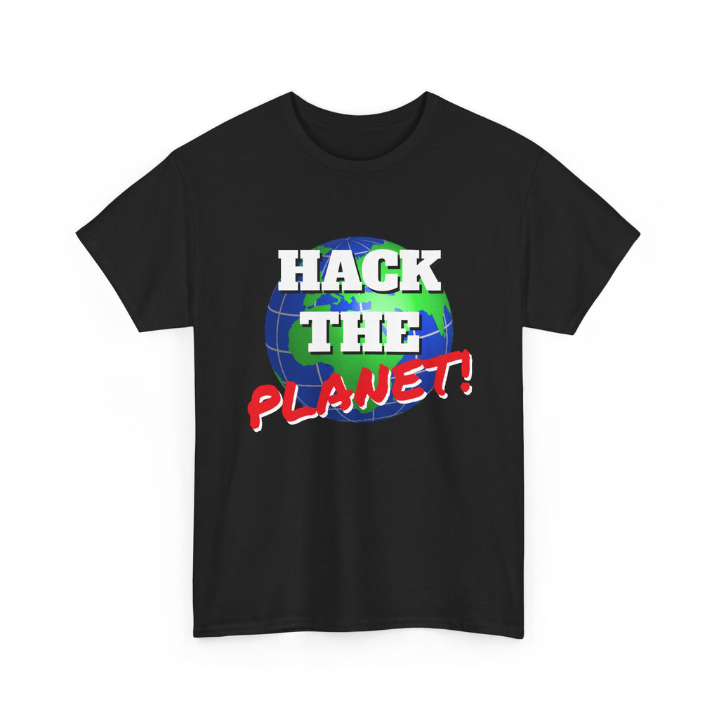 Hack The Planet! Shirt
