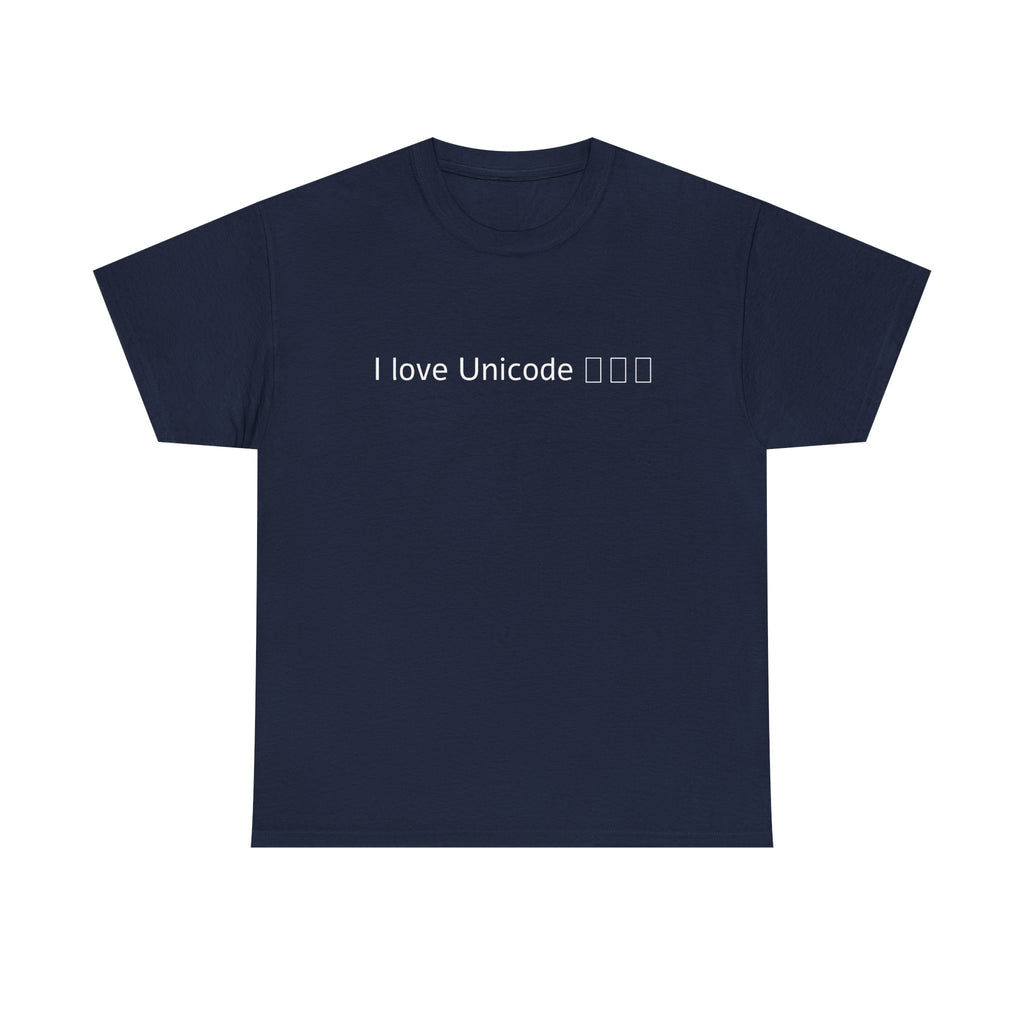 I love Unicode Shirt