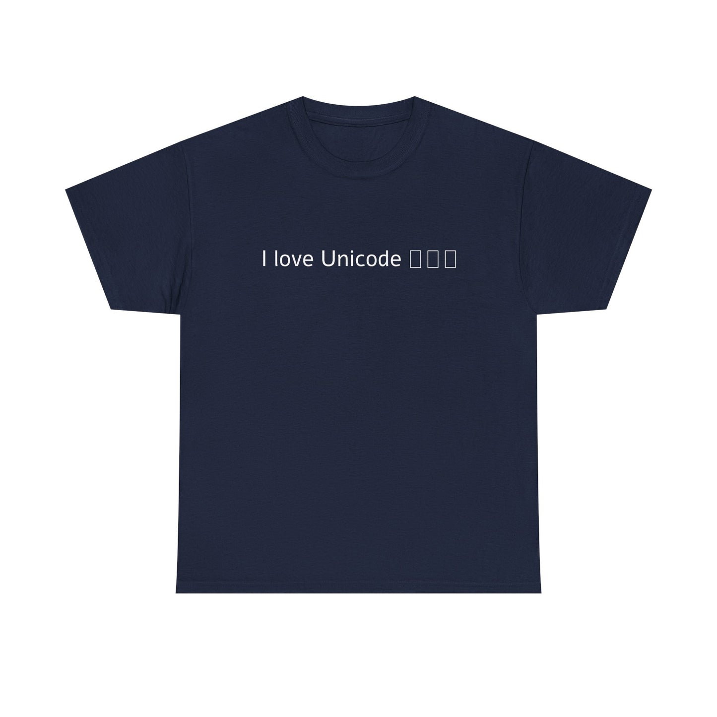 I love Unicode Shirt