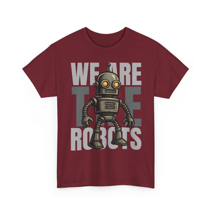 We Are The Robots Shirt