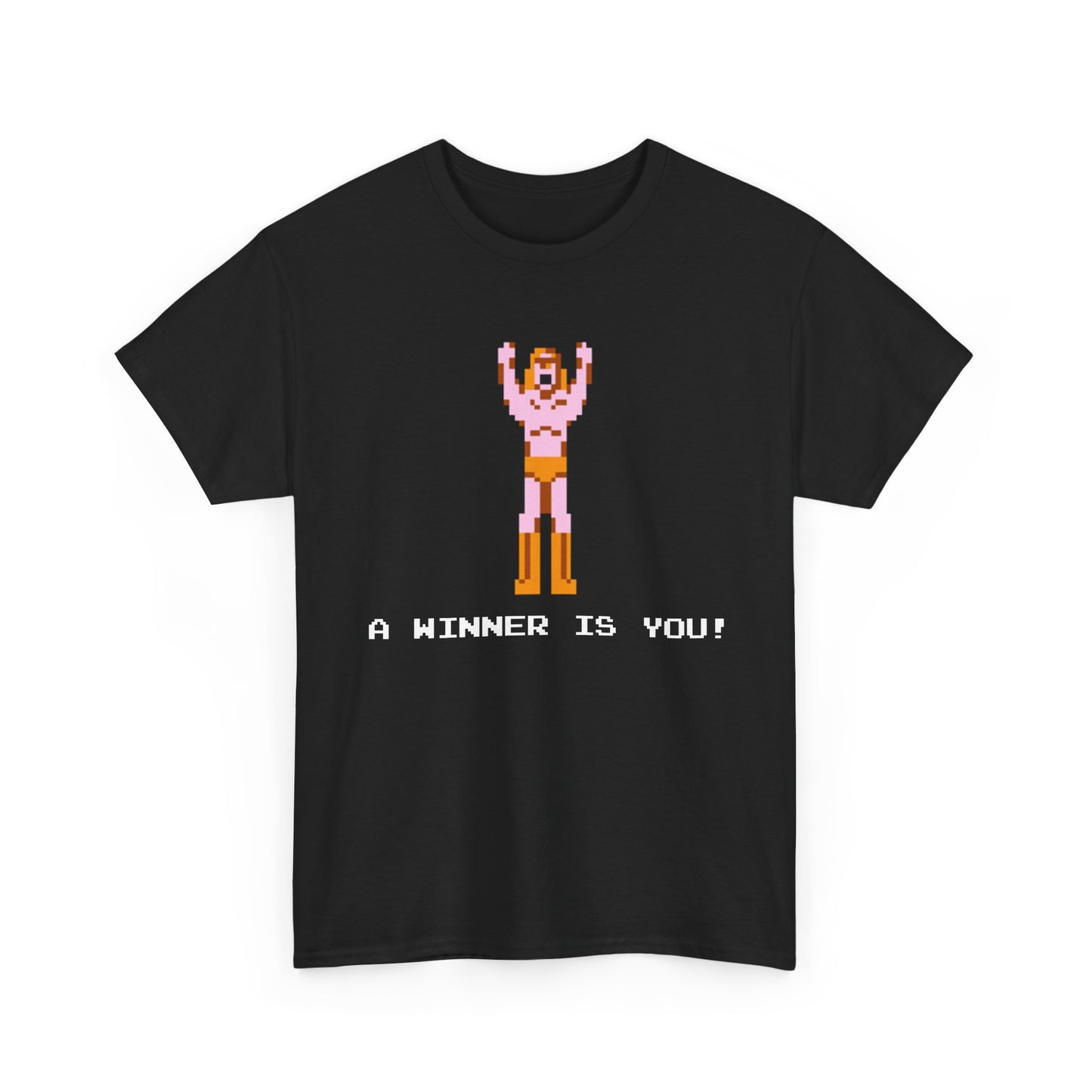 A Winner Is You! Shirt