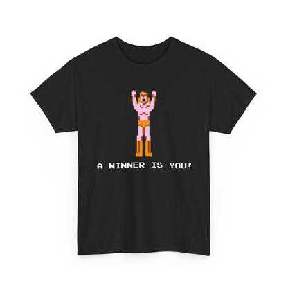A Winner Is You! Shirt