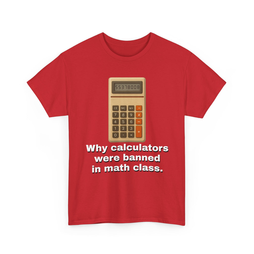 Banned Calculators Shirt