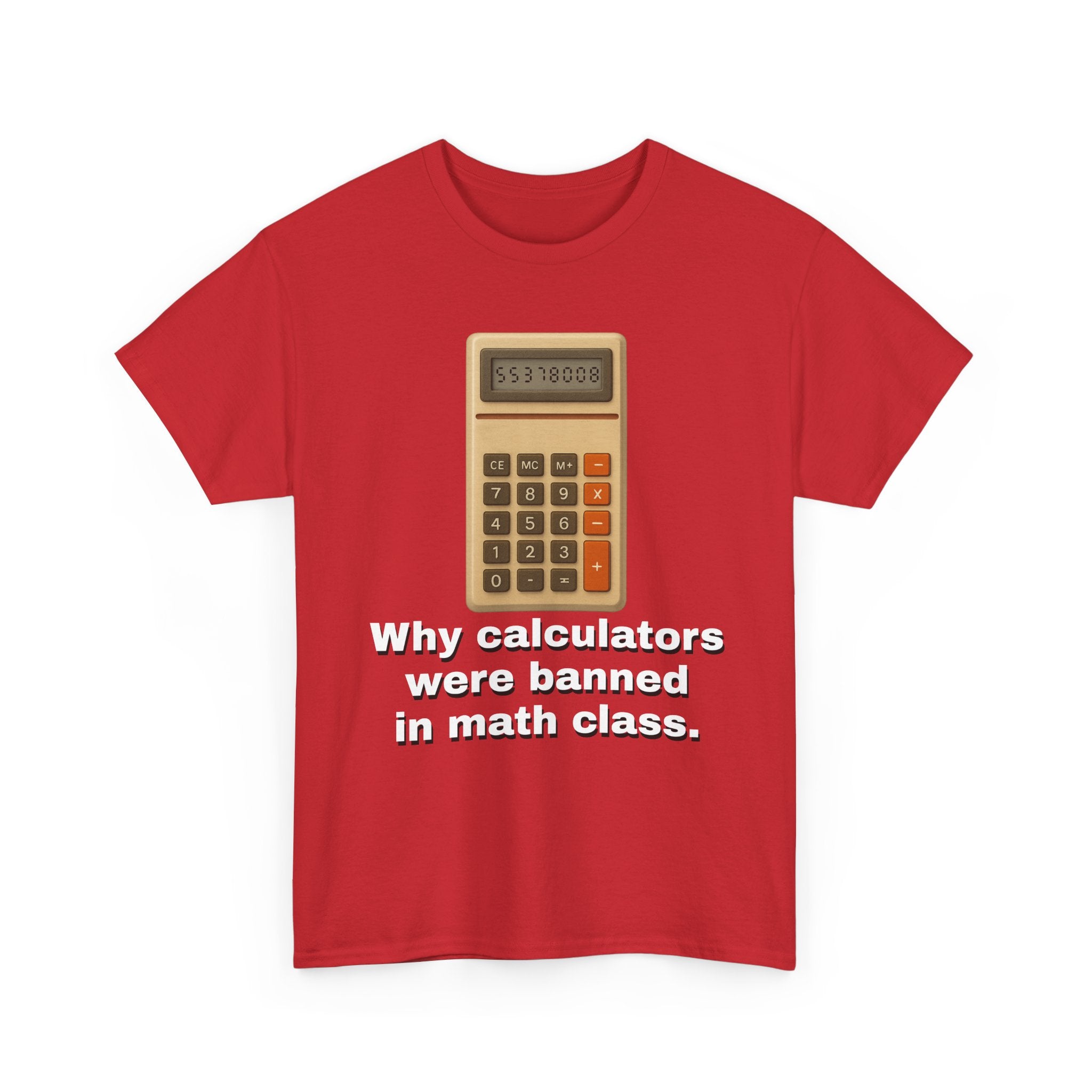 Banned Calculators Shirt
