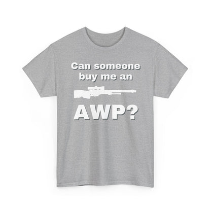 Can Someone Buy Me an AWP Shirt