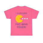 I Survived Pac-Man Fever! Shirt
